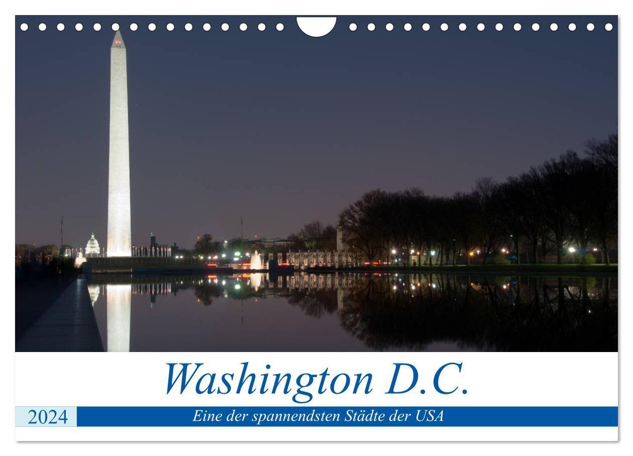 Cover: 9783675963405 | Washington D.C. (Wandkalender 2024 DIN A4 quer), CALVENDO...