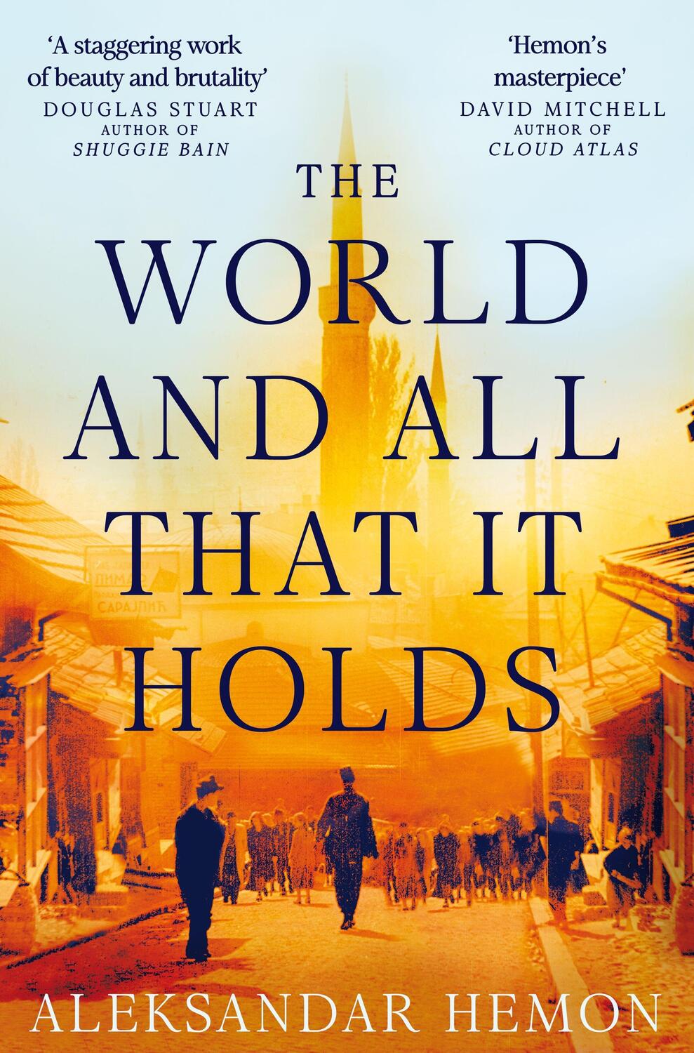 Cover: 9780330515795 | The World and All That It Holds | Aleksandar Hemon | Taschenbuch