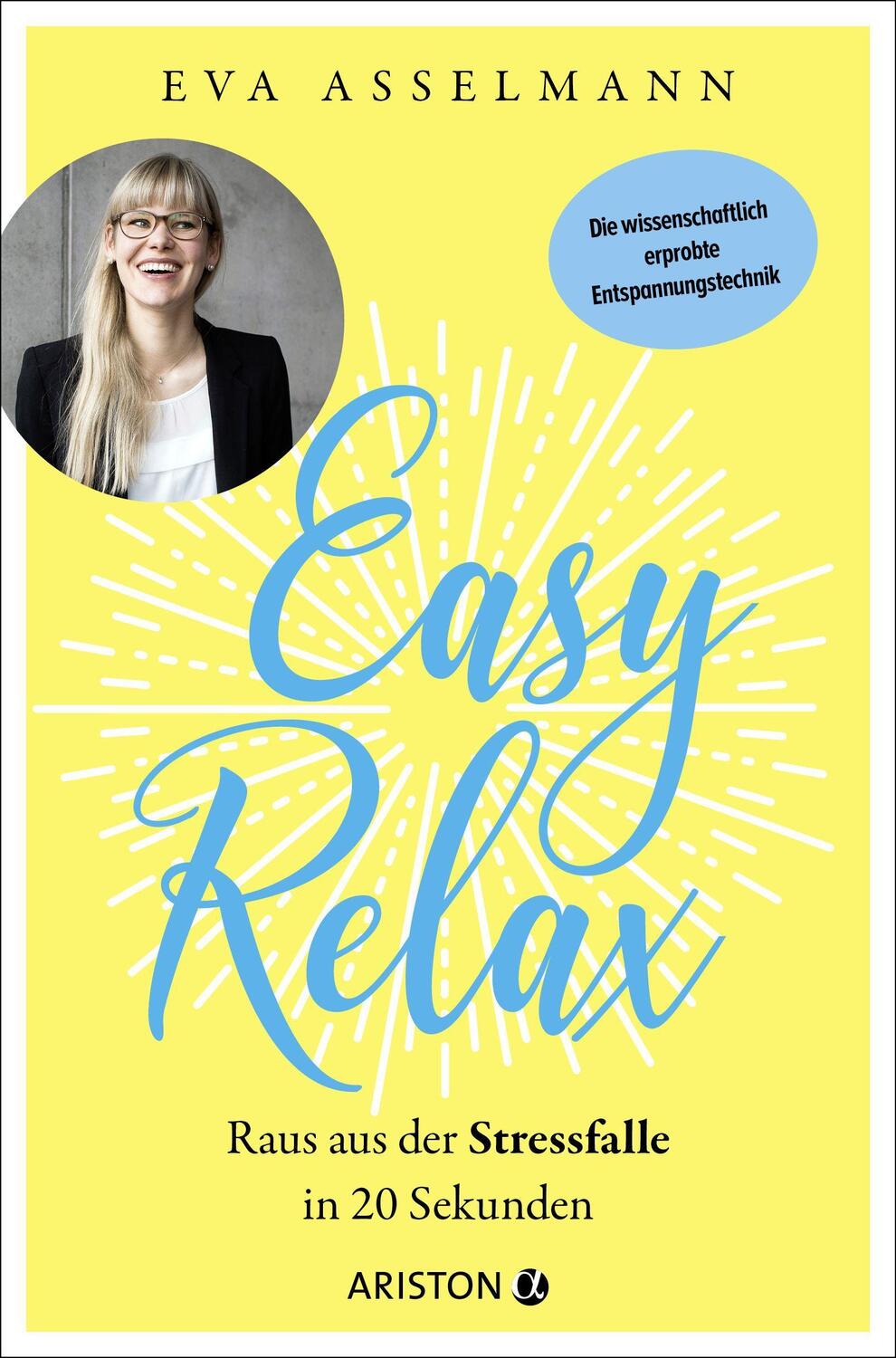Cover: 9783424202830 | Easy Relax | Eva Asselmann | Taschenbuch | Deutsch | 2023 | Ariston