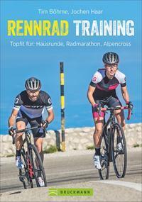 Cover: 9783765456350 | Rennrad-Training | Topfit für:Hausrunde, Radmarathon, Alpencross