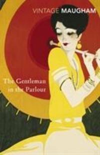 Cover: 9780099286776 | The Gentleman In The Parlour | W. Somerset Maugham | Taschenbuch
