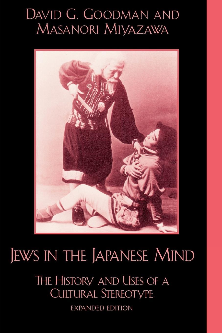 Cover: 9780739101674 | Jews in the Japanese Mind | David G. Goodman (u. a.) | Taschenbuch