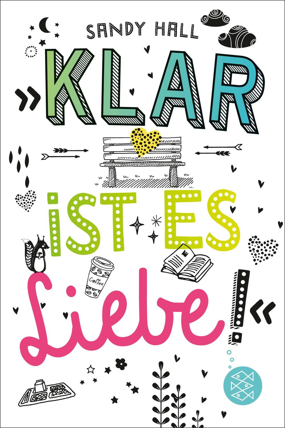 Cover: 9783733501242 | Klar ist es Liebe | Sandy Hall | Taschenbuch | Deutsch | 2019