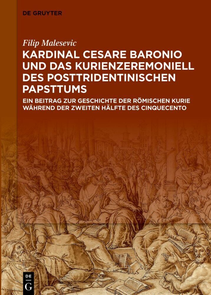 Cover: 9783110739640 | Kardinal Cesare Baronio und das Kurienzeremoniell des...