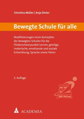 Cover: 9783896658807 | Bewegte Schule für alle | Christina Müller (u. a.) | Taschenbuch