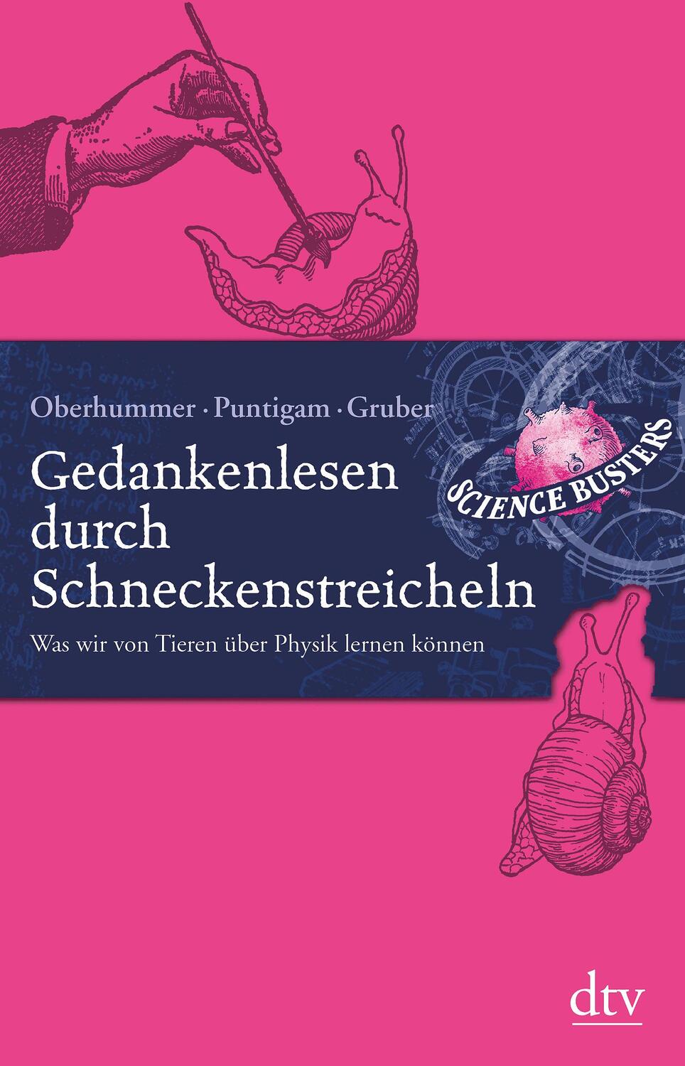 Cover: 9783423348256 | Gedankenlesen durch Schneckenstreicheln | Martin Puntigam (u. a.)