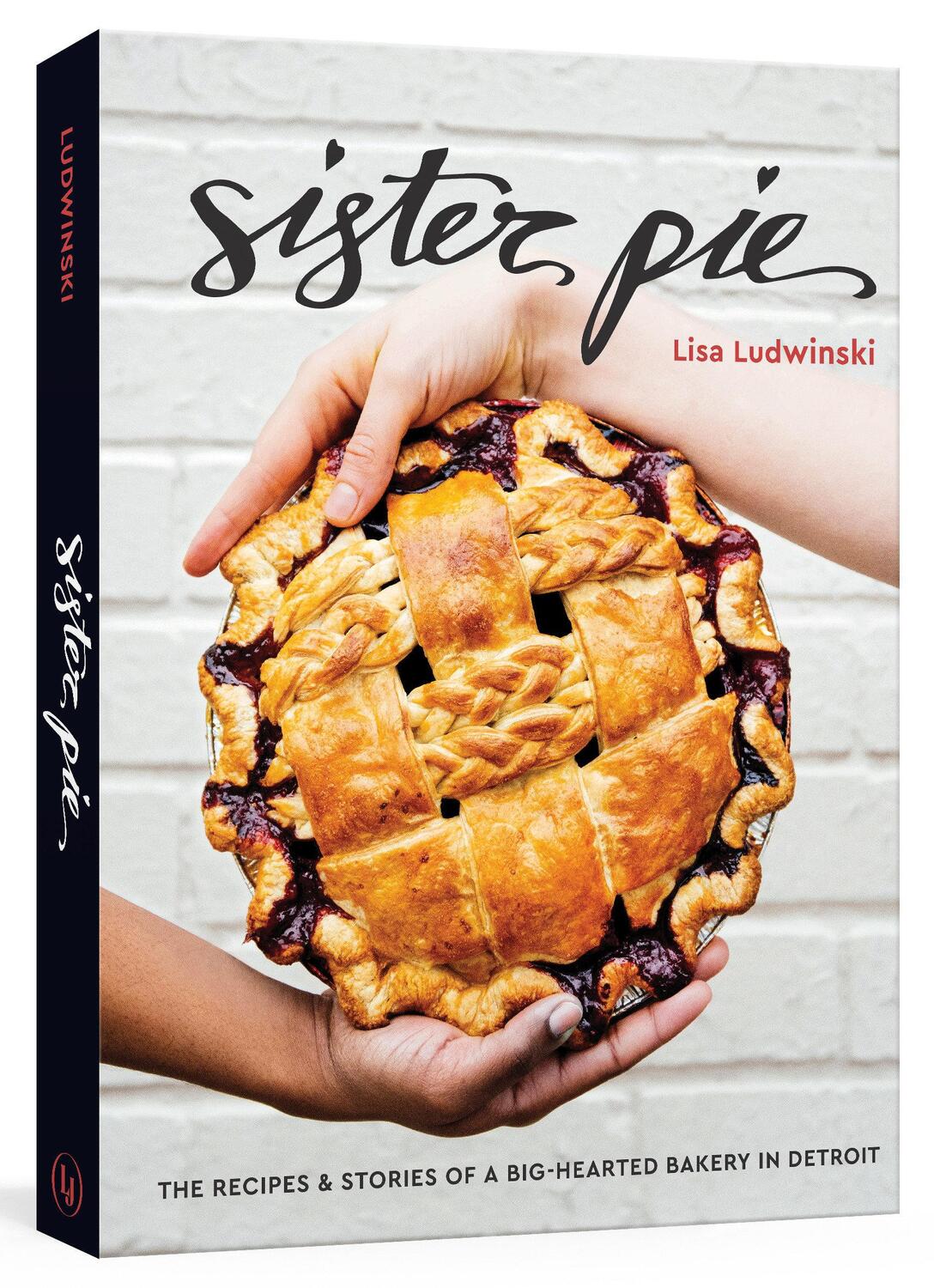Cover: 9780399579769 | Sister Pie | Recipes and Stories from the Detroit Bakery | Ludwinski