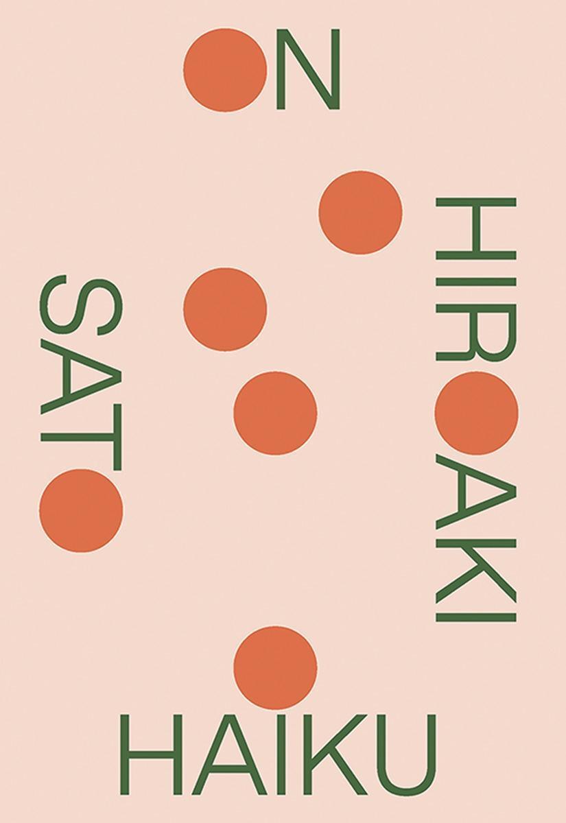 Cover: 9780811227414 | On Haiku | Hiroaki Sato | Taschenbuch | Englisch | 2018