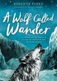 Cover: 9781783447909 | A Wolf Called Wander | Rosanne Parry | Taschenbuch | Englisch | 2019