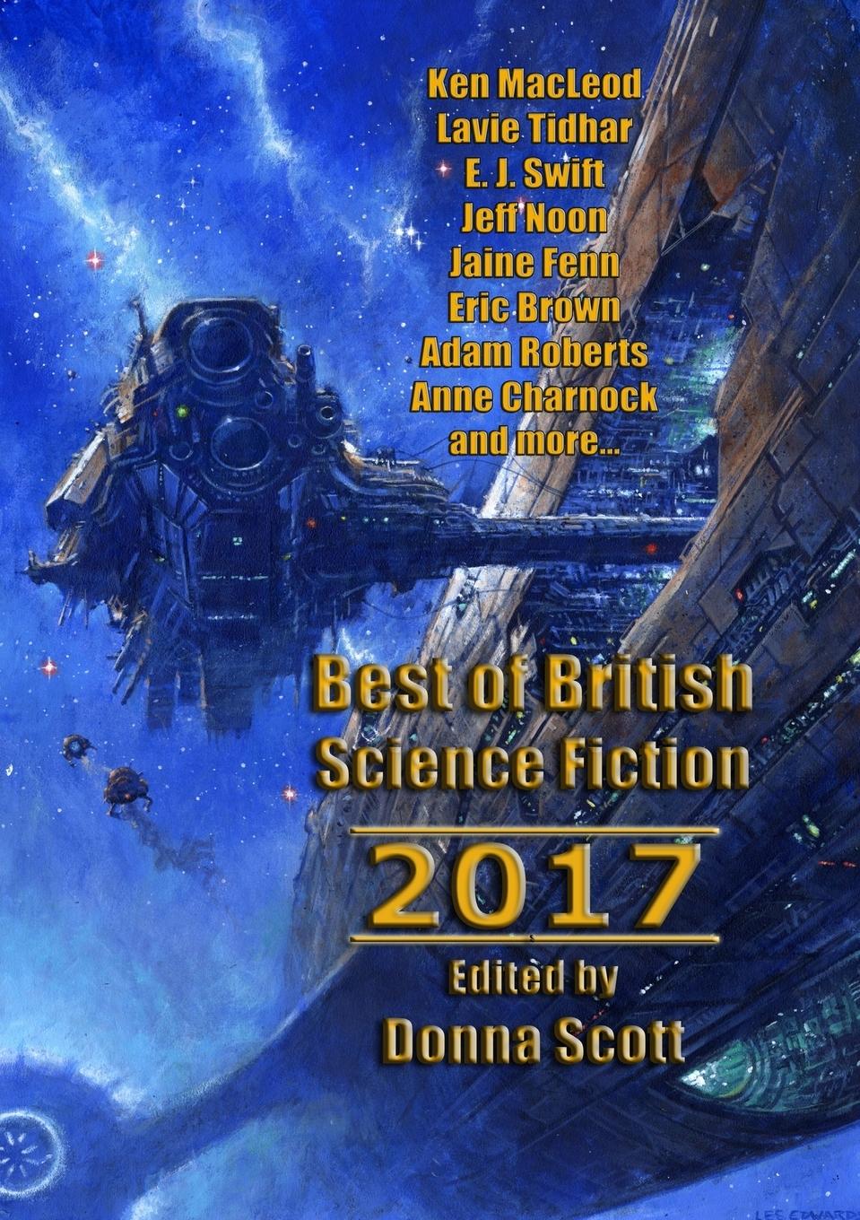 Cover: 9781910935736 | Best of British Science Fiction 2017 | Ken Macleod (u. a.) | Buch