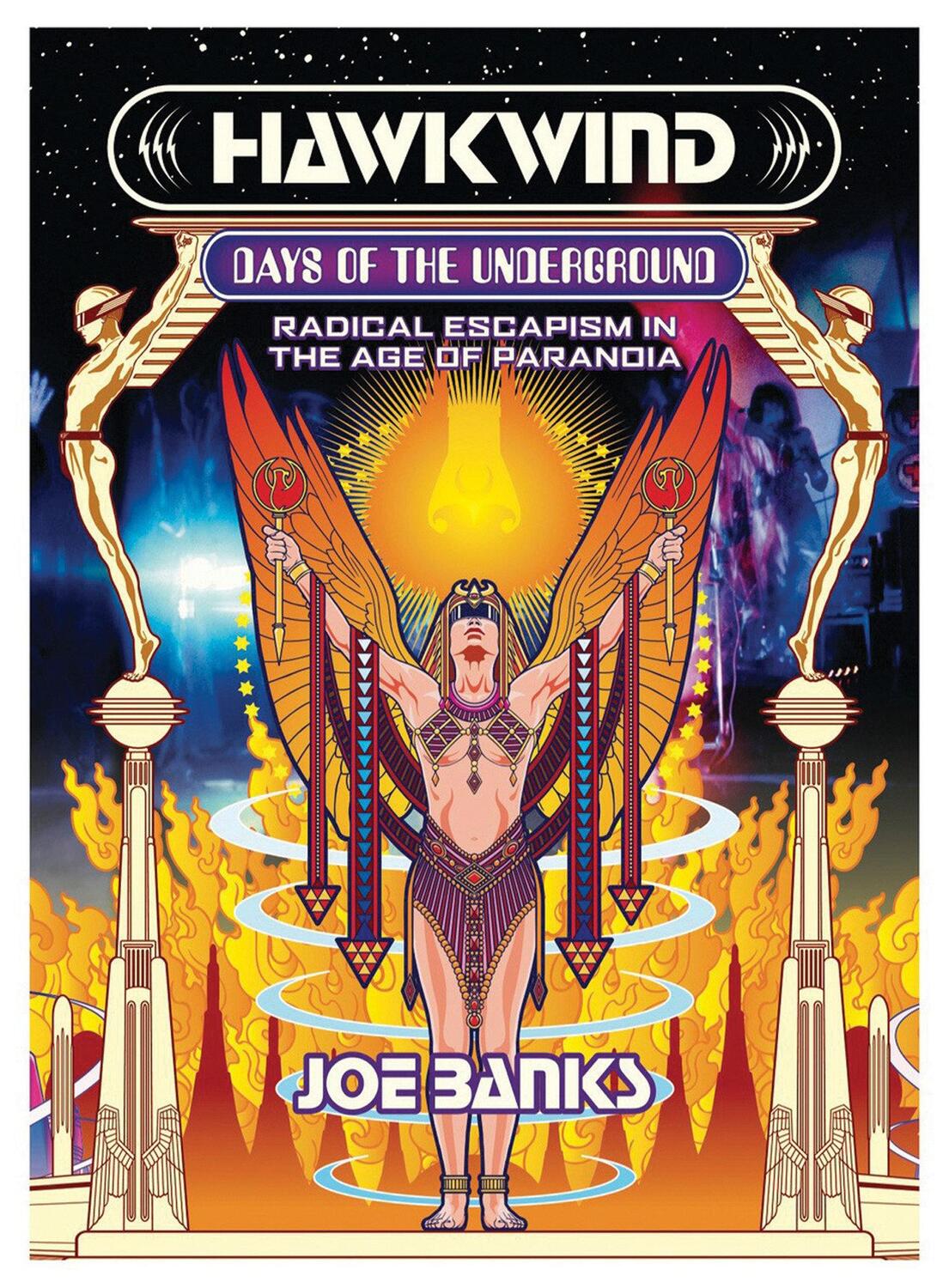 Cover: 9781907222849 | Hawkwind: Days Of The Underground | Joe Banks | Taschenbuch | Englisch