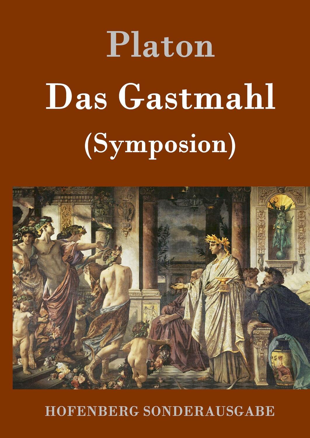 Cover: 9783843015714 | Das Gastmahl | (Symposion) | Platon | Buch | 68 S. | Deutsch | 2016