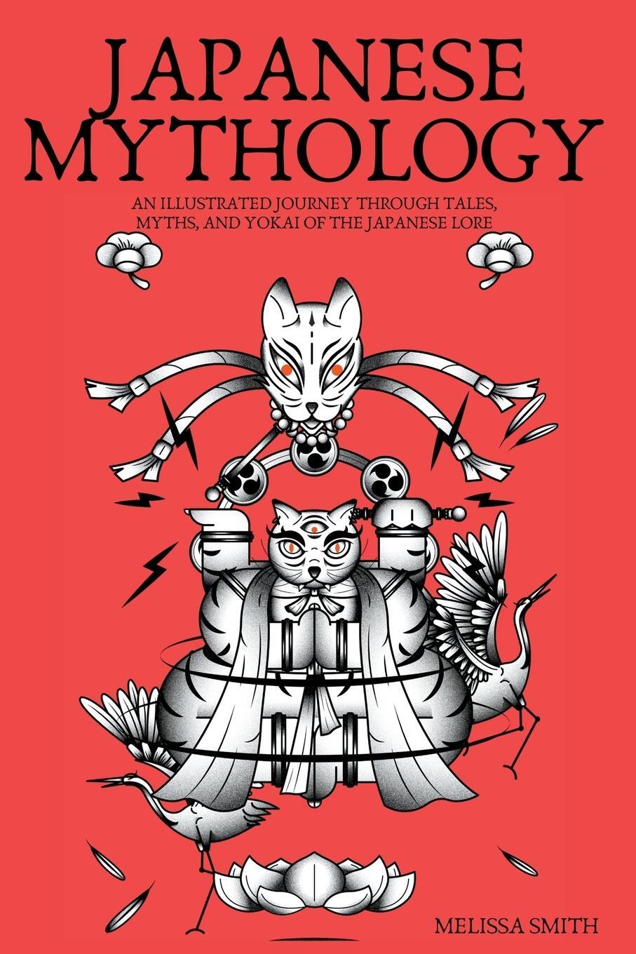 Cover: 9798224141081 | Japanese Mythology | Melissa Smith | Taschenbuch | Paperback | 2024