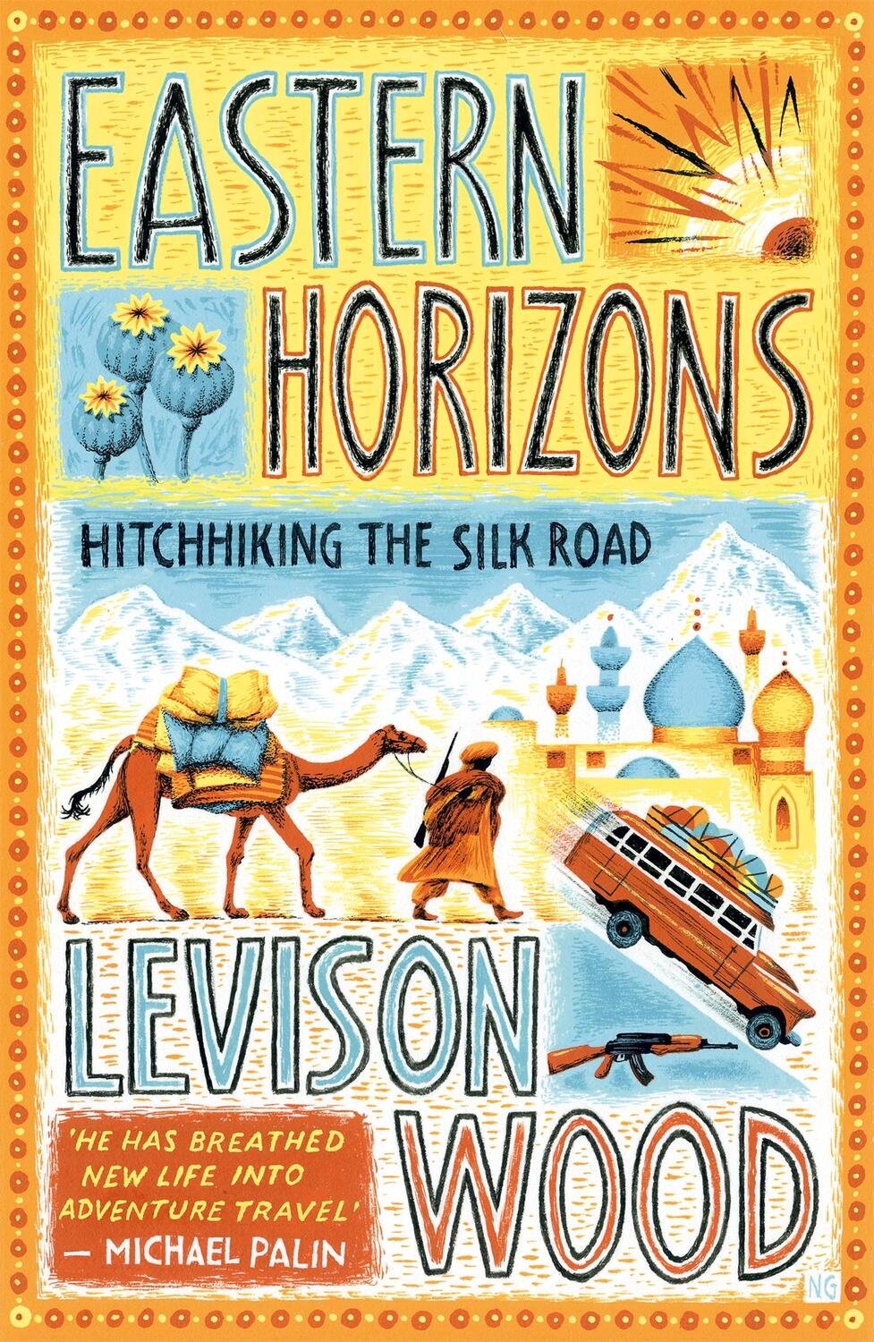 Cover: 9781473676244 | Eastern Horizons | Shortlisted for the 2018 Edward Stanford Award