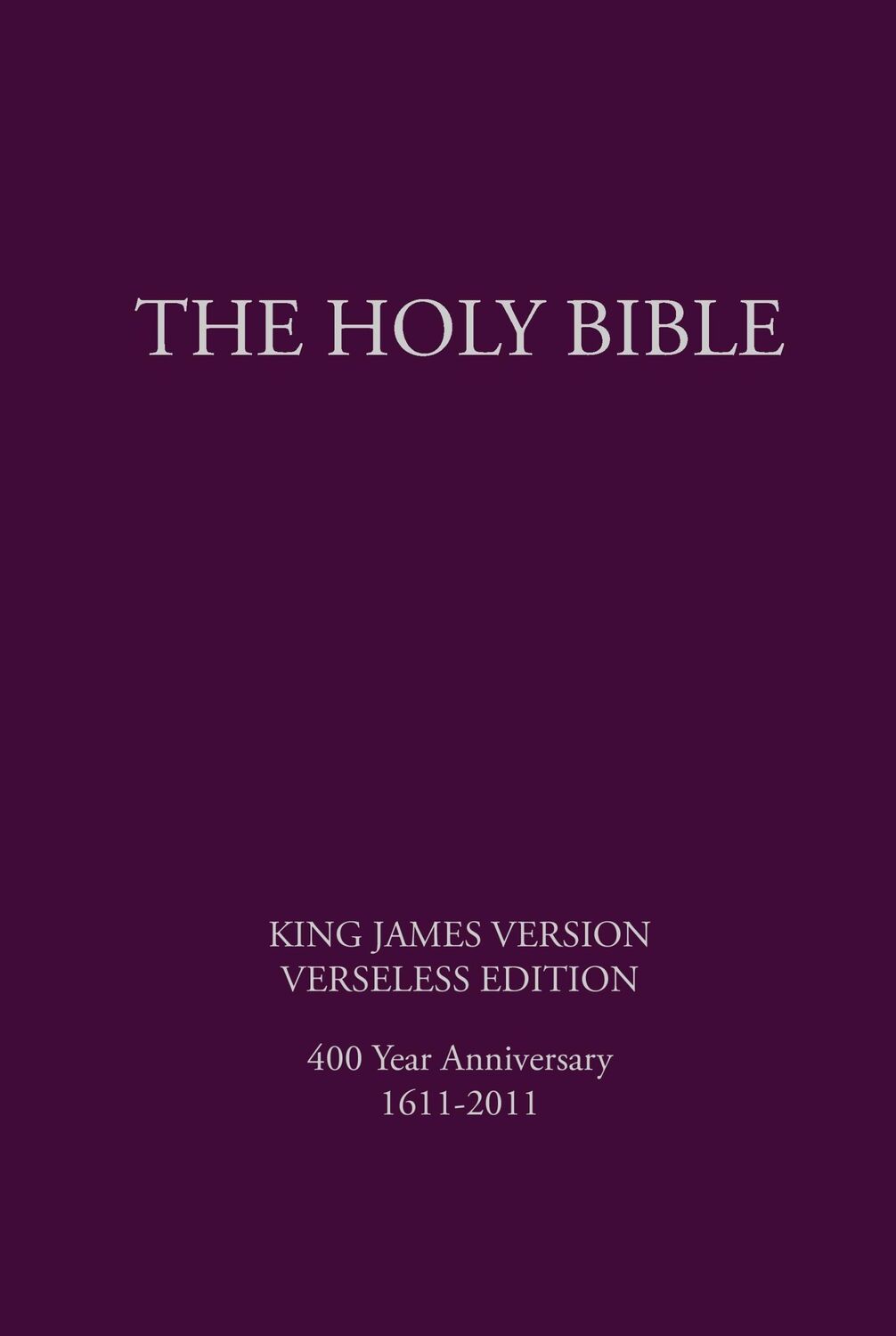 Cover: 9780983279563 | The Holy Bible, King James Version, Verseless Edition | G. H. Lee