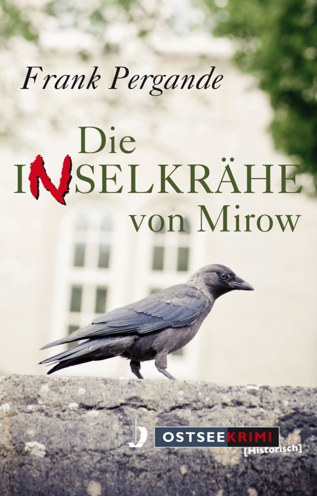 Cover: 9783356018714 | Die Inselkrähe von Mirow | Frank Pergande | Taschenbuch | 2014