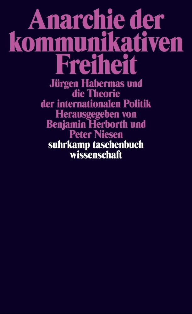 Cover: 9783518294208 | Anarchie der kommunikativen Freiheit | Peter Niesen (u. a.) | Buch