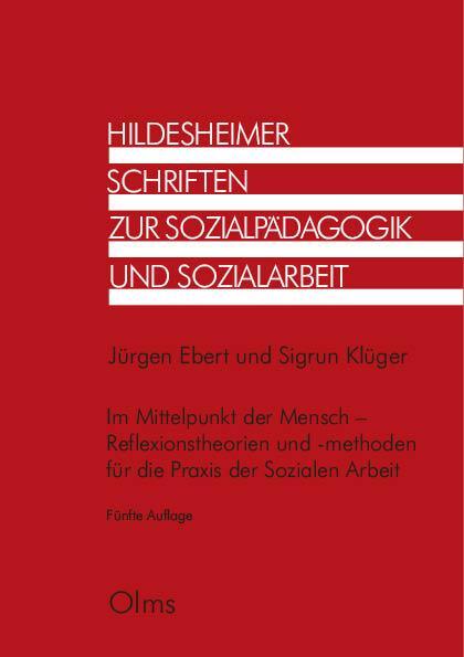 Cover: 9783487155913 | Im Mittelpunkt der Mensch - Reflexionstheorien und -methoden für...