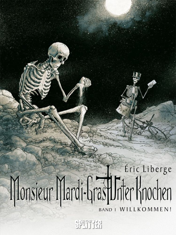 Cover: 9783940864314 | Monsieur Mardi-Gras - Unter Knochen. Band 1 | Éric Liberge | Buch