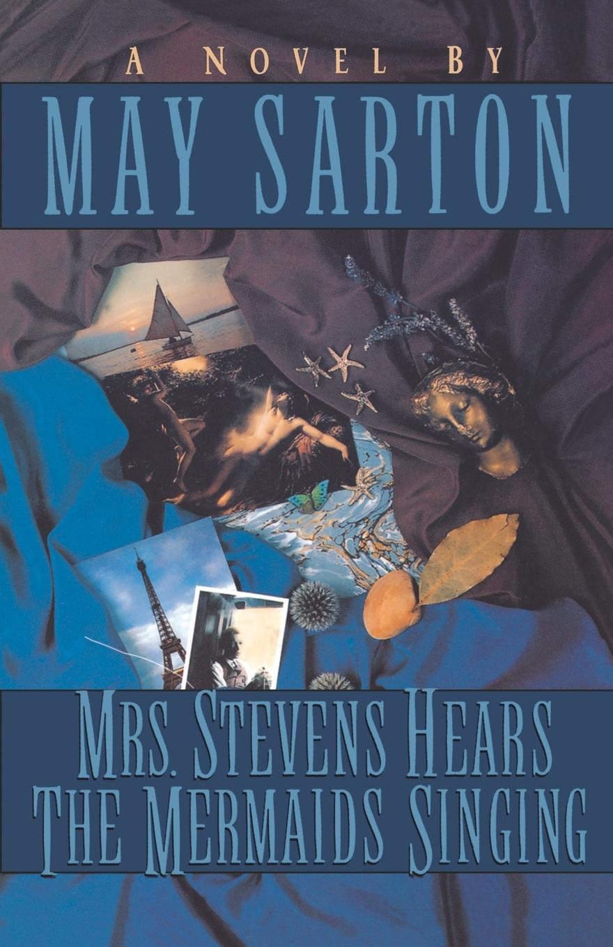 Cover: 9780393309294 | Mrs. Stevens Hears the Mermaids Singing | May Sarton | Taschenbuch
