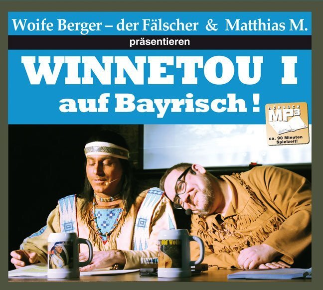 Cover: 9783780208705 | Winnetou I auf bayrisch, Audio, MP3 | mp3-Hörbuch | Wolfgang Berger