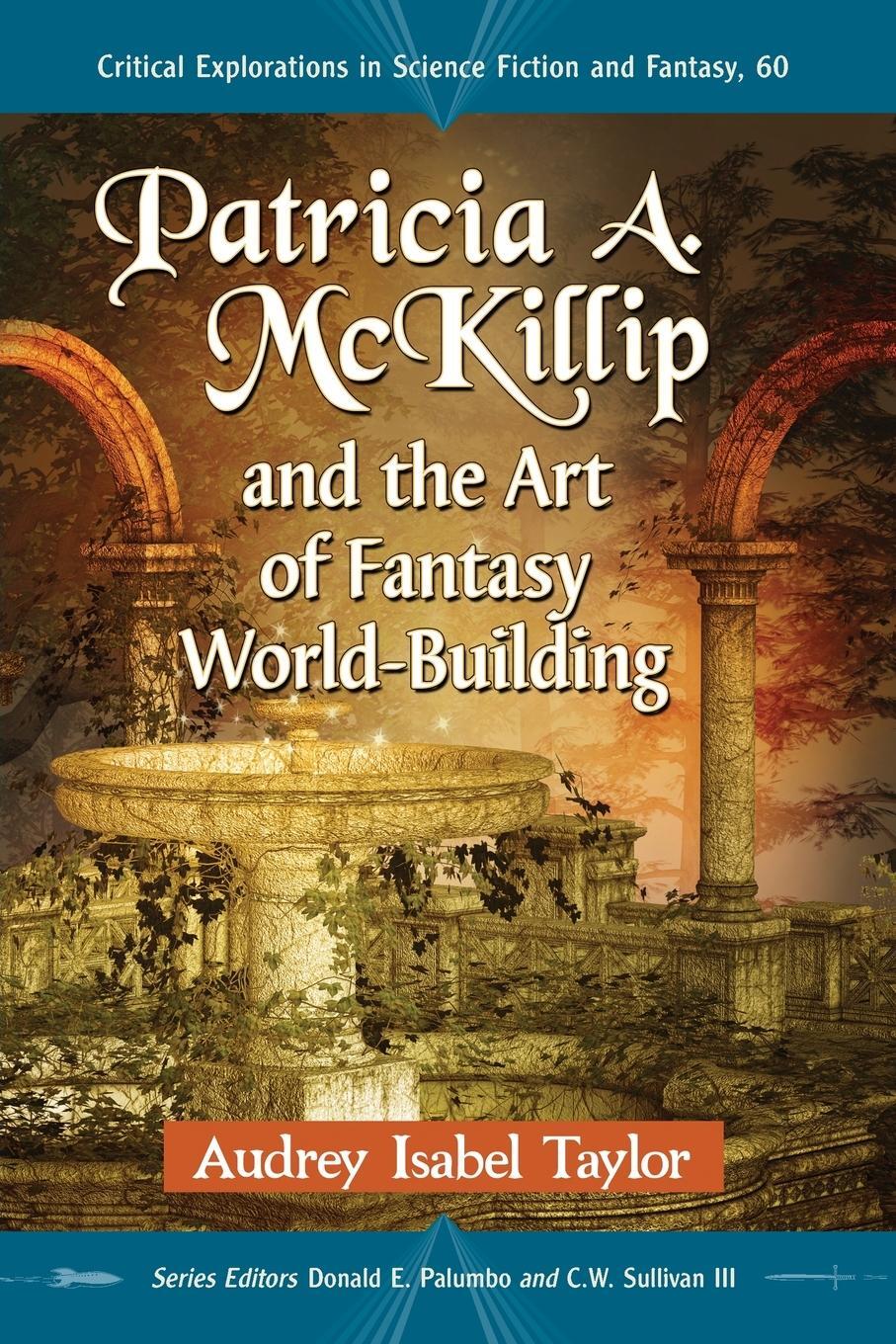 Cover: 9781476665160 | Patricia A. McKillip and the Art of Fantasy World-Building | Taylor