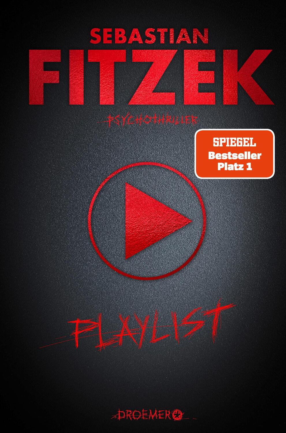 Cover: 9783426281567 | Playlist | Sebastian Fitzek | Buch | 400 S. | Deutsch | 2021 | Droemer