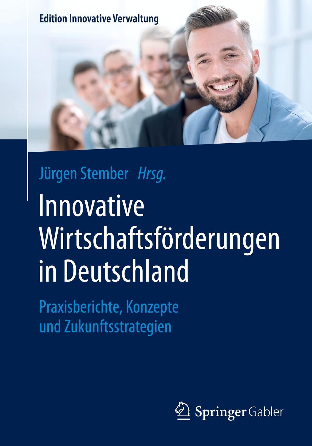 Cover: 9783658284824 | Innovative Wirtschaftsförderungen in Deutschland | Jürgen Stember