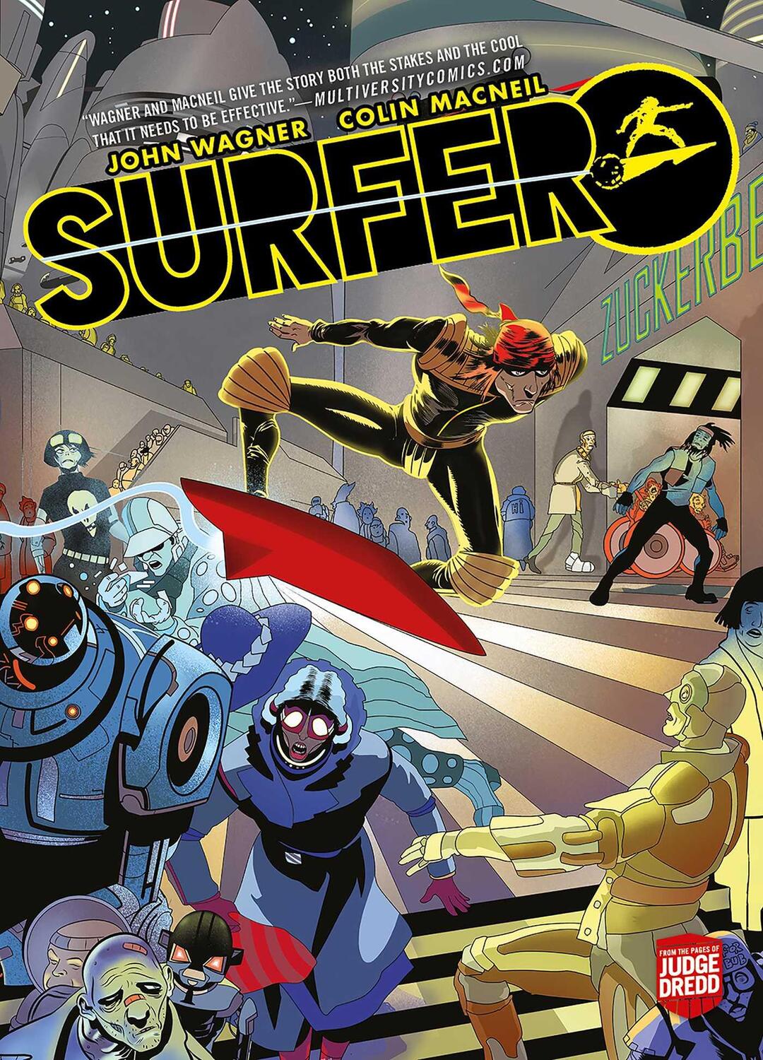 Cover: 9781786189431 | Surfer | From the pages of Judge Dredd | John Wagner | Taschenbuch
