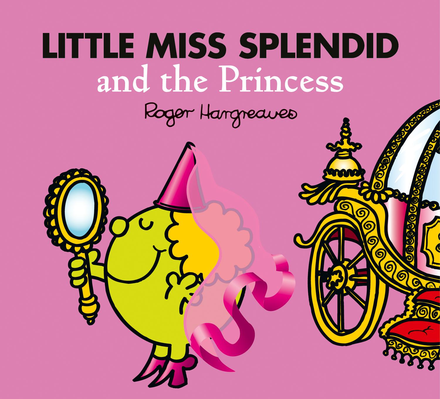 Cover: 9780755500857 | Little Miss Splendid and the Princess | Adam Hargreaves | Taschenbuch