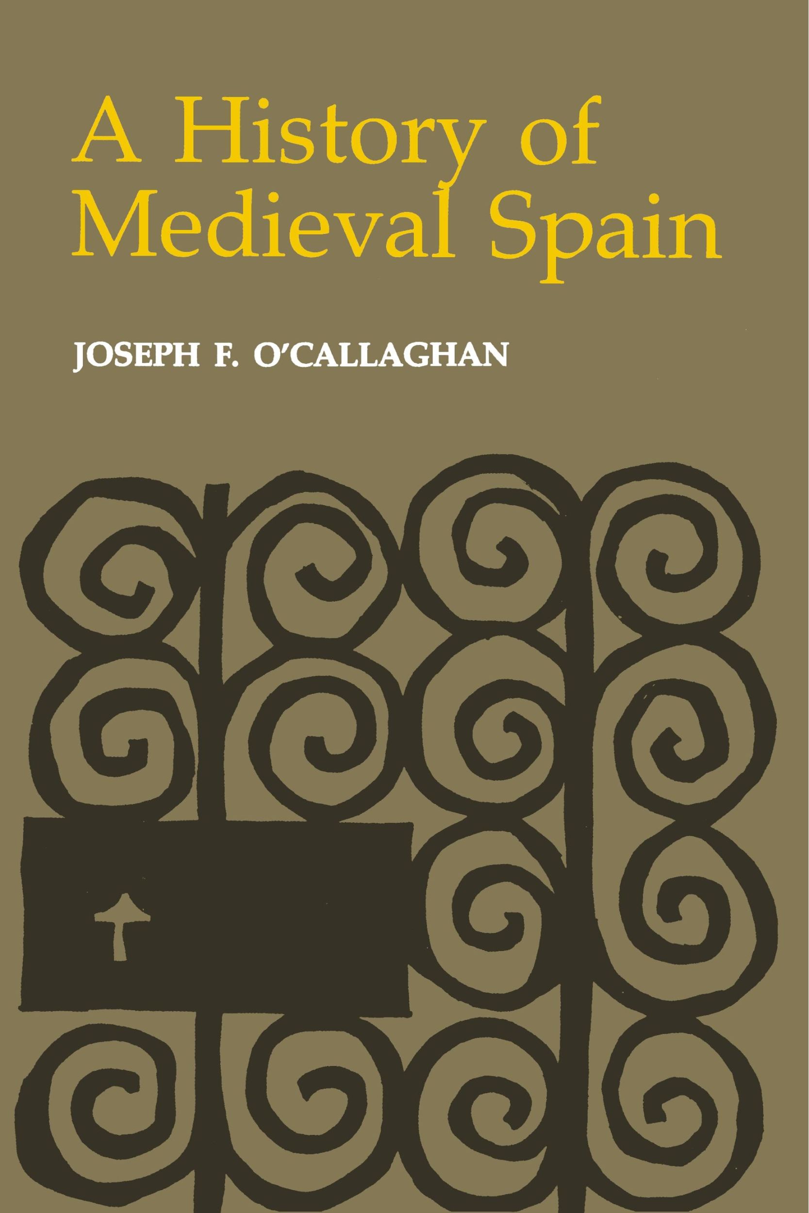 Cover: 9780801492648 | A History of Medieval Spain | Joseph F. O'Callaghan | Taschenbuch