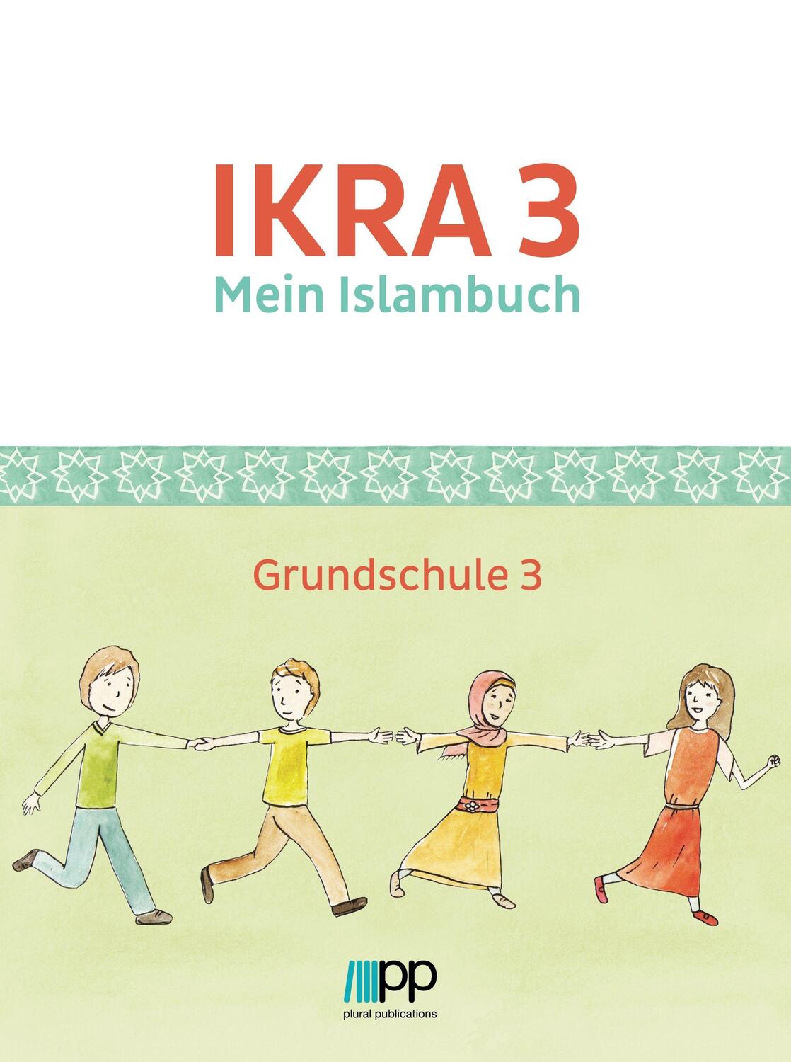Cover: 9783944441504 | IKRA 3. Mein Islambuch - Grundschule | Mein Islambuch - Grundschule 3