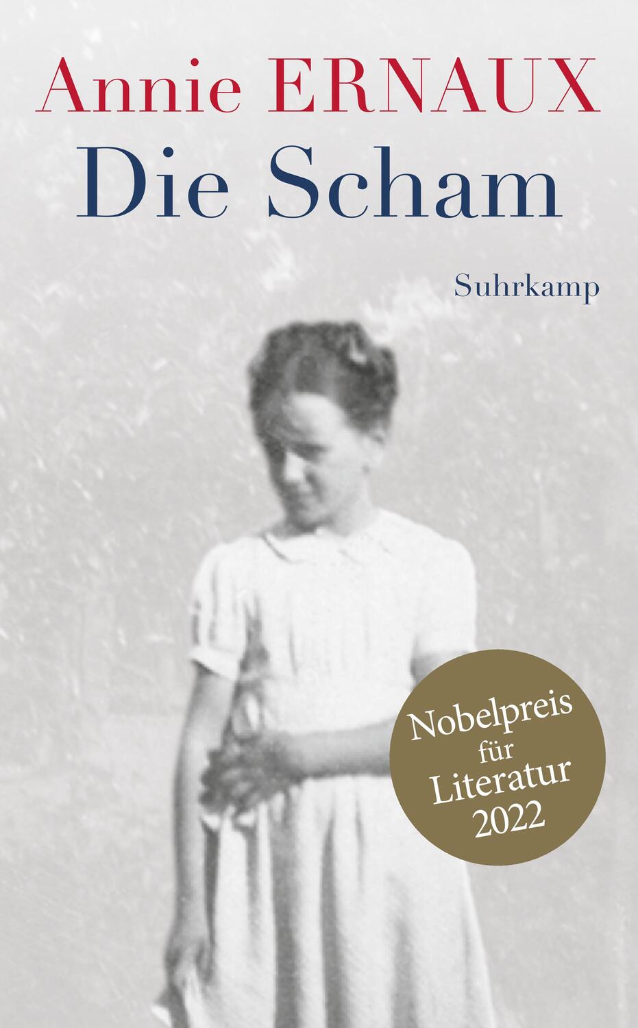 Cover: 9783518471807 | Die Scham | Nobelpreis für Literatur 2022 | Annie Ernaux | Taschenbuch