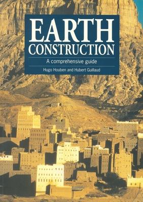 Cover: 9781853391934 | Earth Construction | A Comprehensive Guide | Hugo Houben (u. a.)