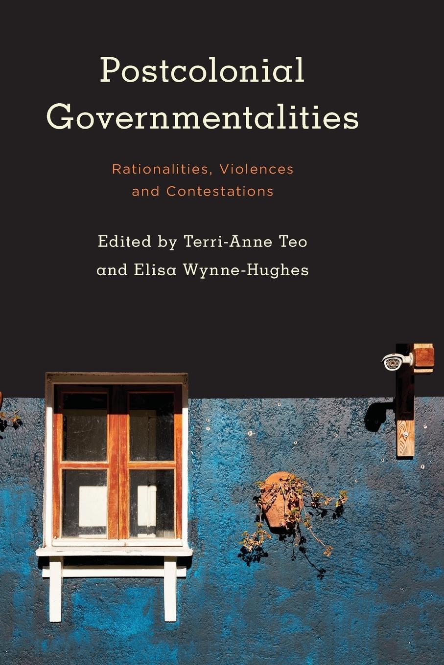 Cover: 9781786606839 | Postcolonial Governmentalities | Elisa Wynne-Hughes | Taschenbuch