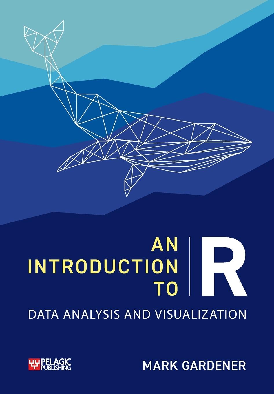 Cover: 9781784273385 | An Introduction to R | Data Analysis and Visualization | Mark Gardener