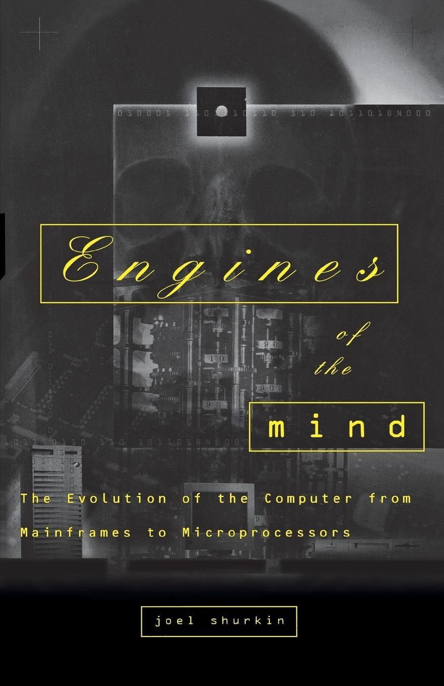 Cover: 9780393314717 | Engines of the Mind | Joel N. Shurkin | Taschenbuch | Paperback | 1996