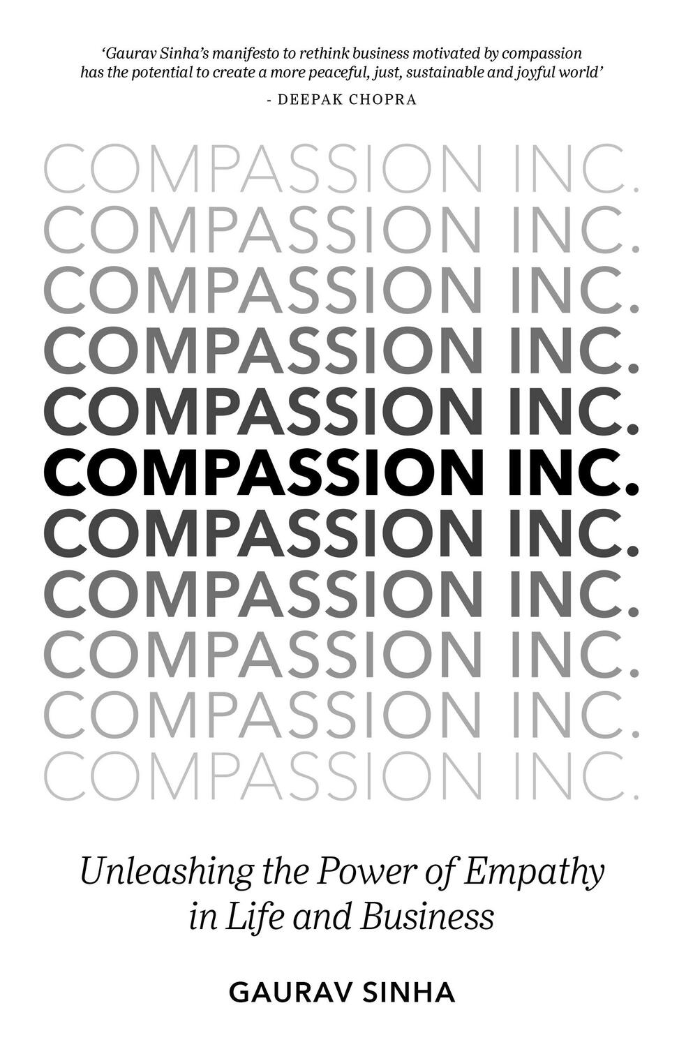 Cover: 9781785039676 | Compassion Inc. | Unleashing the Power of Empathy in Life and Business