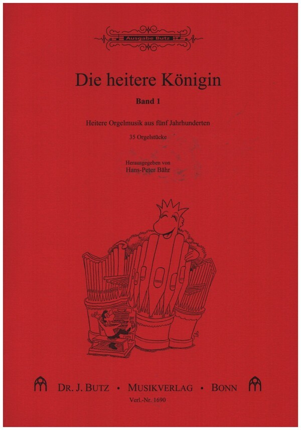 Cover: 9990051292510 | Die heitere Königin Band 1 für Orgel | Dr. J. Butz Musikverlag