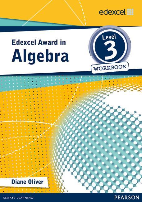 Cover: 9781446903230 | Edexcel Award in Algebra Level 3 Workbook | Taschenbuch | Englisch