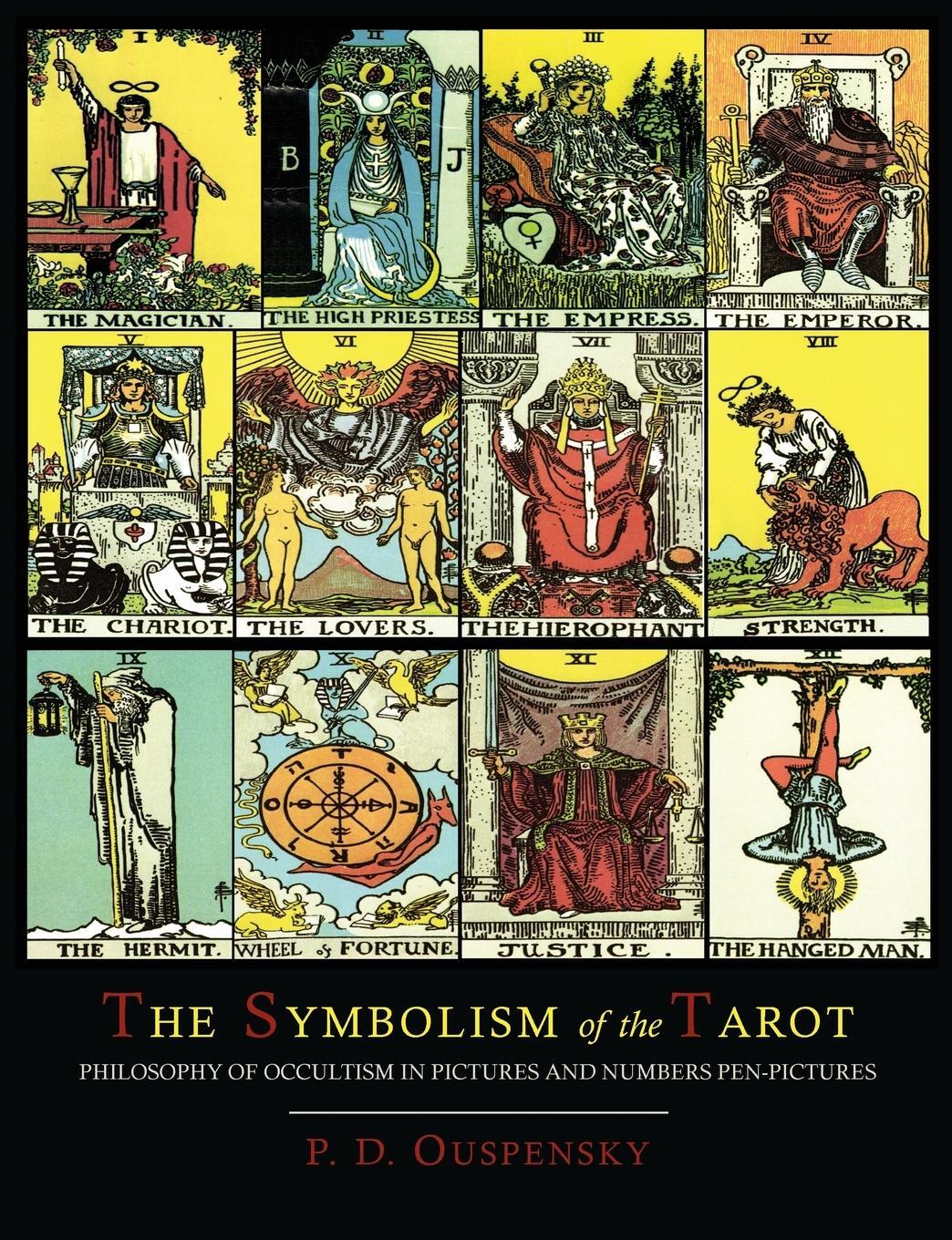 Cover: 9781614273912 | The Symbolism of the Tarot [Color Illustrated Edition] | Ouspensky