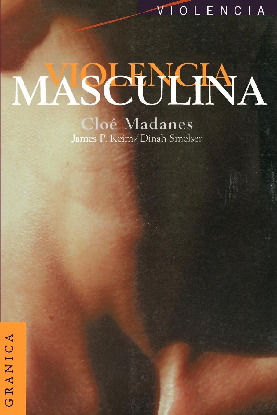 Cover: 9788475775043 | Violencia Masculina | Chloe Madanes | Taschenbuch | Paperback | 1997