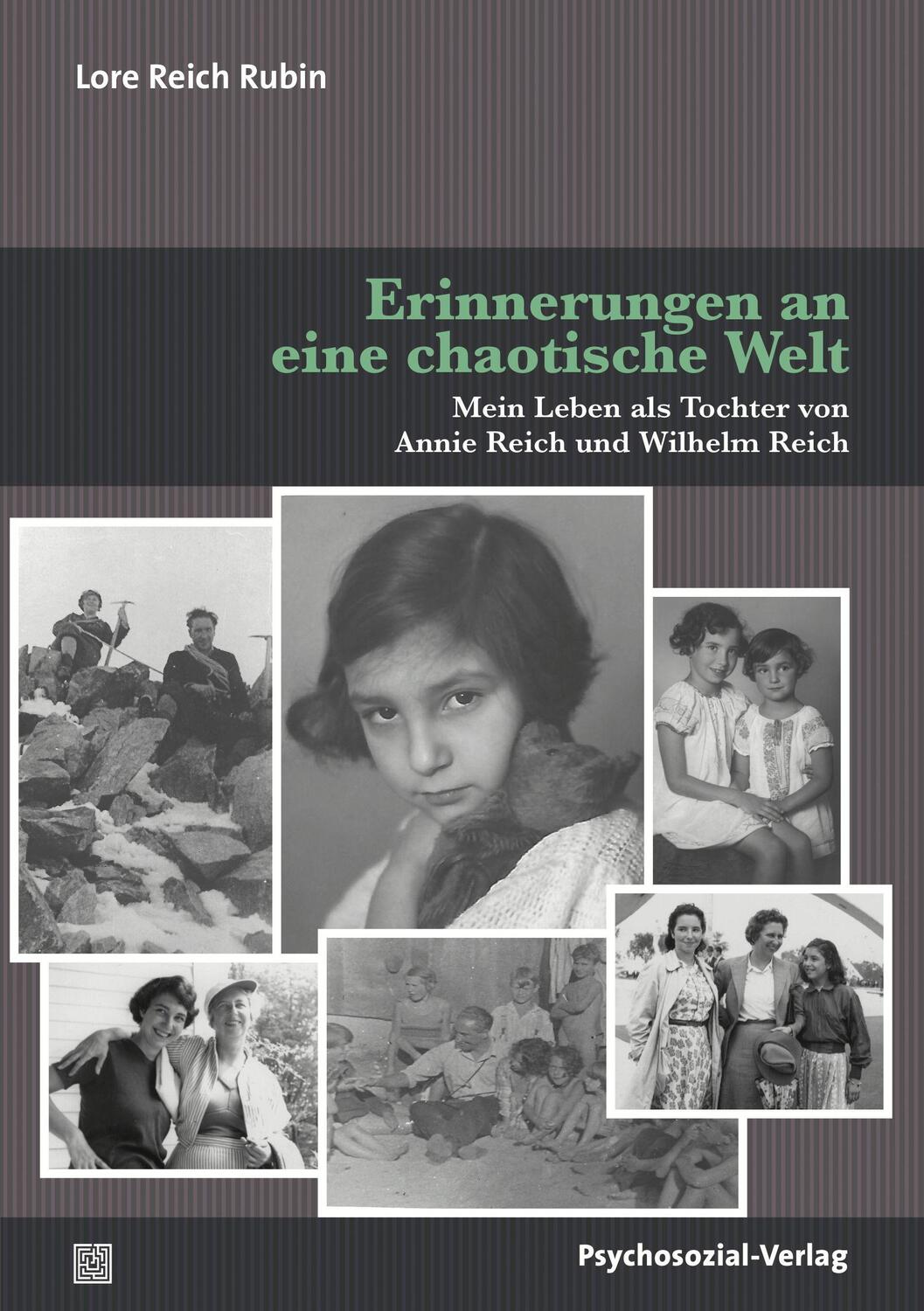 Cover: 9783837927931 | Erinnerungen an eine chaotische Welt | Lore Reich Rubin | Taschenbuch