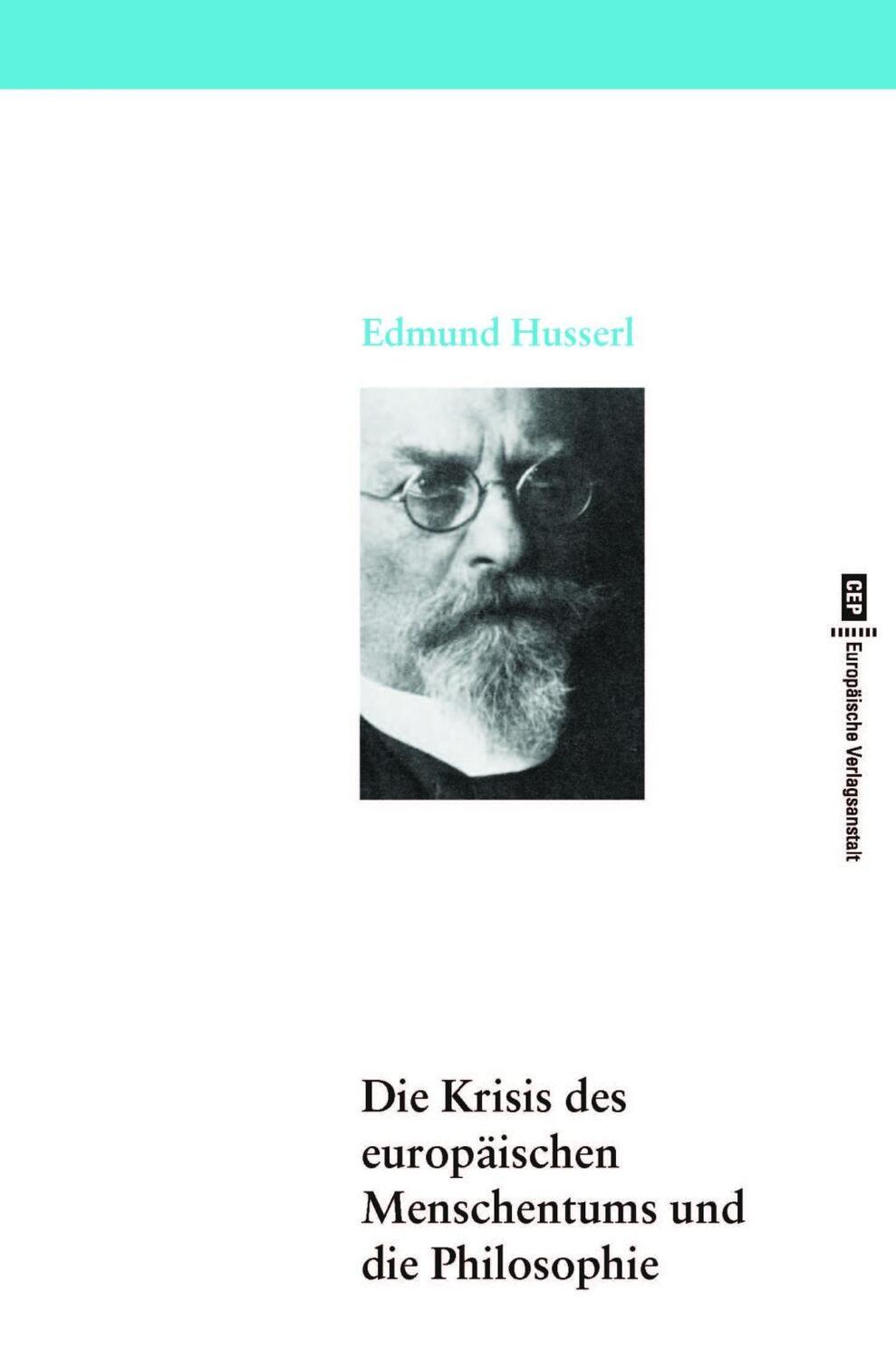 Cover: 9783863930172 | Die Krisis des europäischen Menschentums und die Philosophie | Husserl