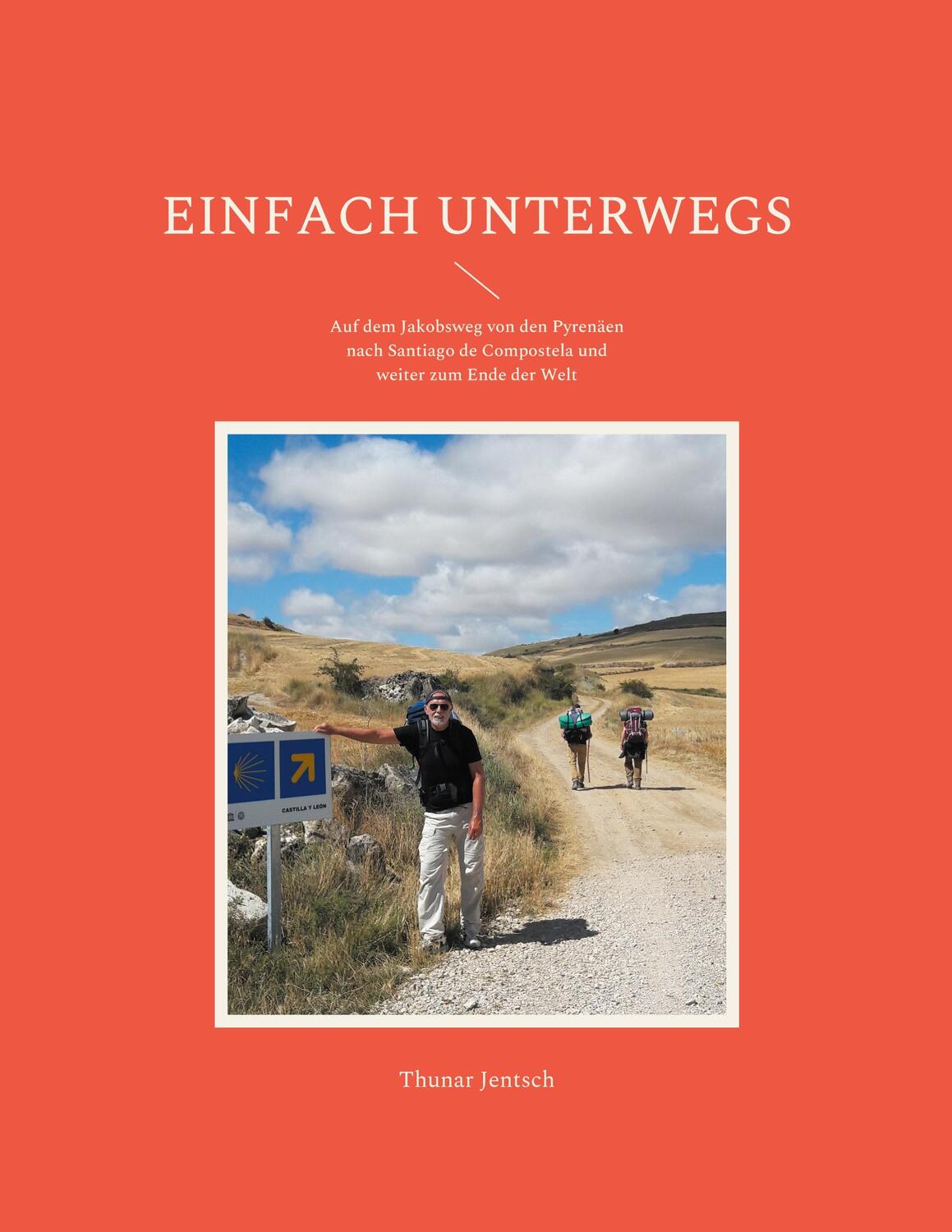 Cover: 9783755761549 | Einfach unterwegs | Thunar Jentsch | Taschenbuch | Books on Demand
