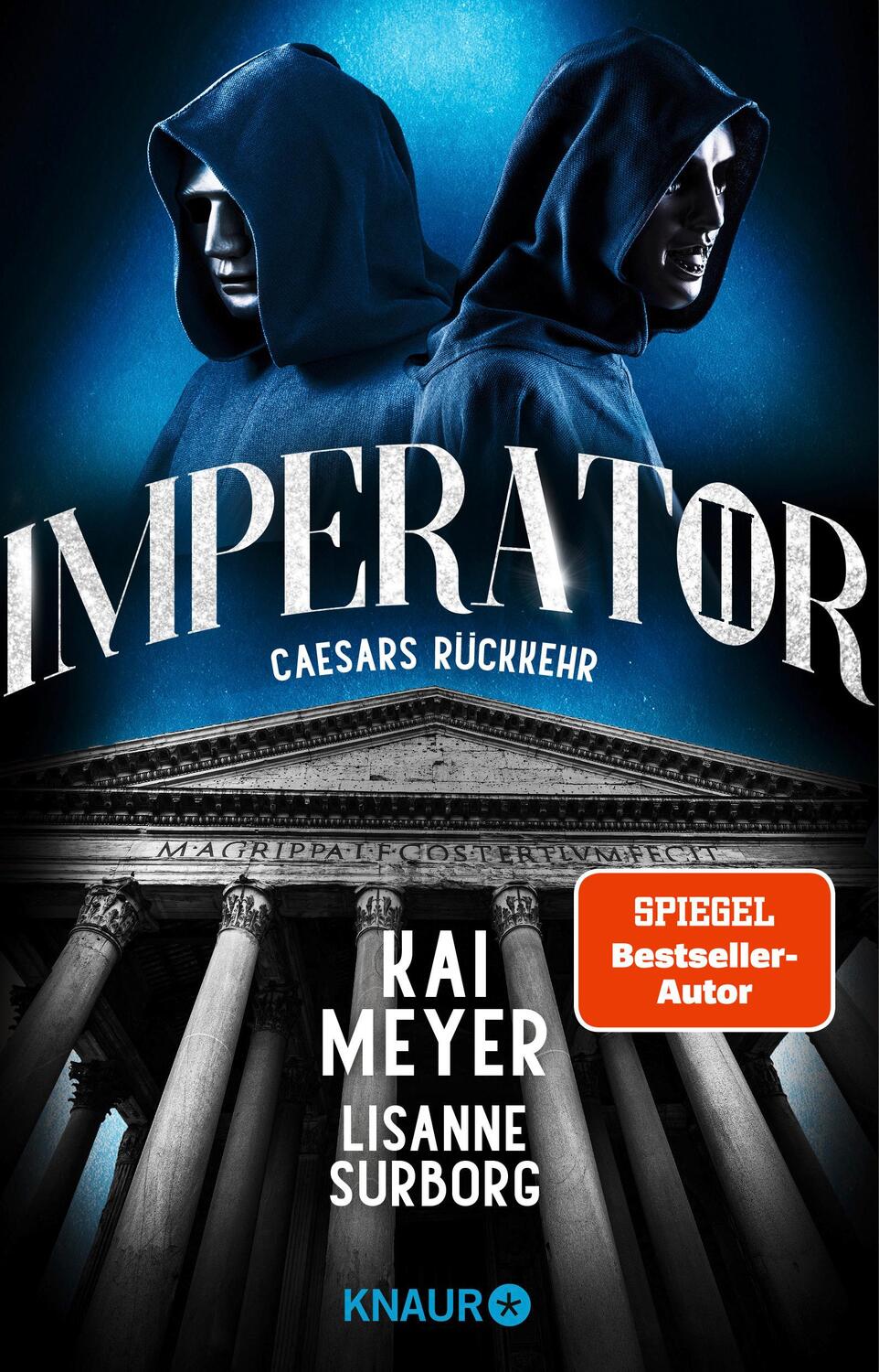 Cover: 9783426527184 | Imperator II. Caesars Rückkehr | Roman SPIEGEL Bestseller-Autor | Buch
