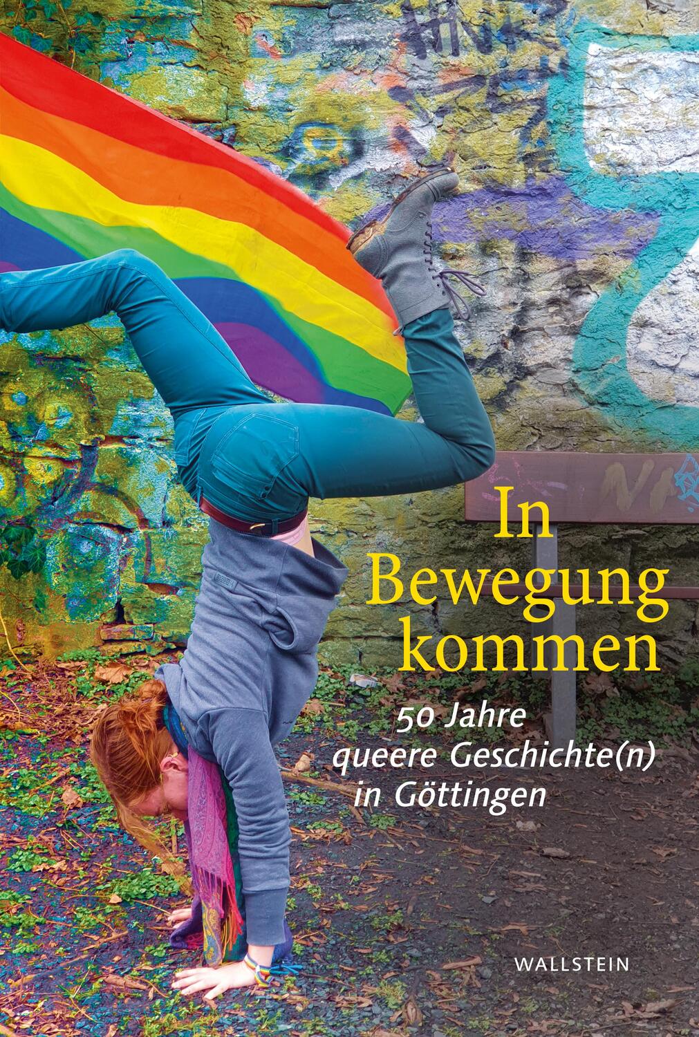 Cover: 9783835352629 | In Bewegung kommen | 50 Jahre queere Geschichte(n) in Göttingen | Buch