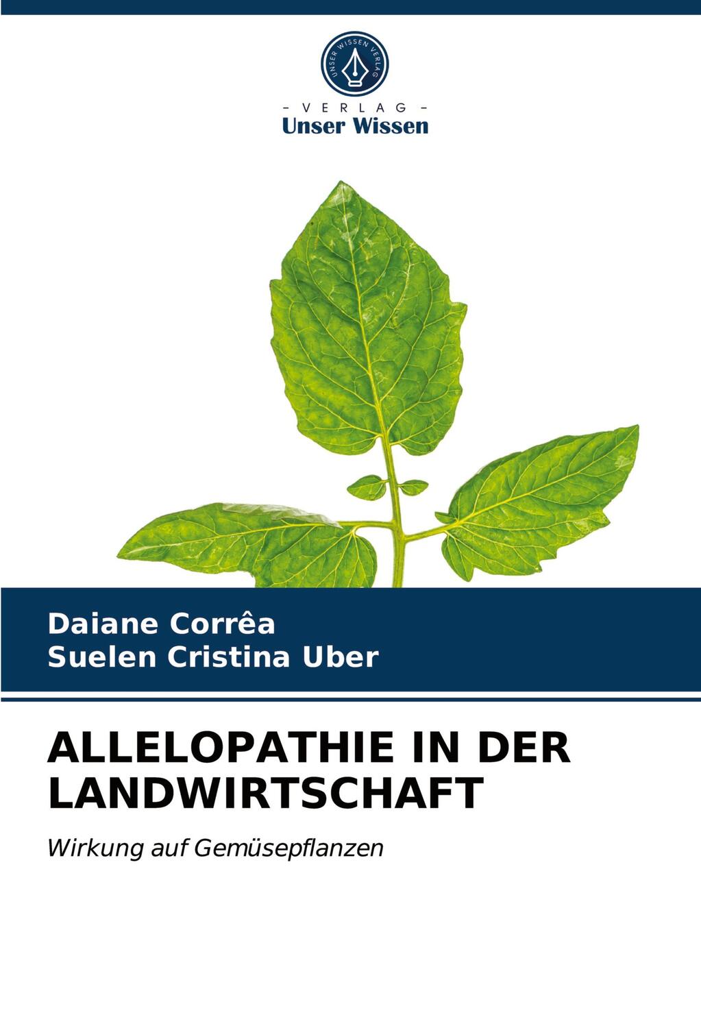 Cover: 9786203382280 | ALLELOPATHIE IN DER LANDWIRTSCHAFT | Wirkung auf Gemüsepflanzen | Buch