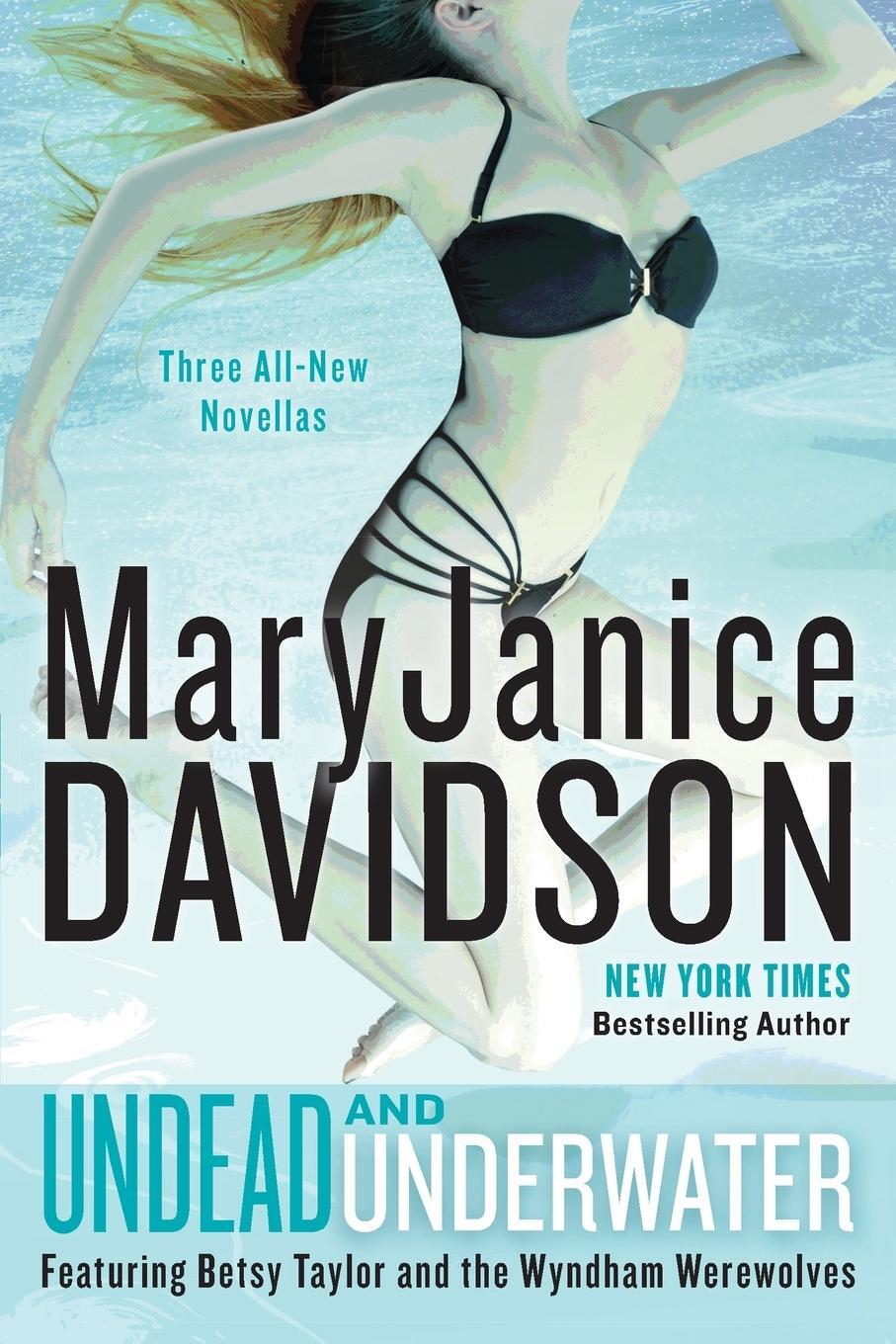 Cover: 9780425253328 | Undead and Underwater | A Queen Betsy Novel | Maryjanice Davidson