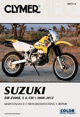 Cover: 9781599696164 | Suzuki DR-Z400E, S &amp; SM Manual Motorcycle (2000-2012) Service...